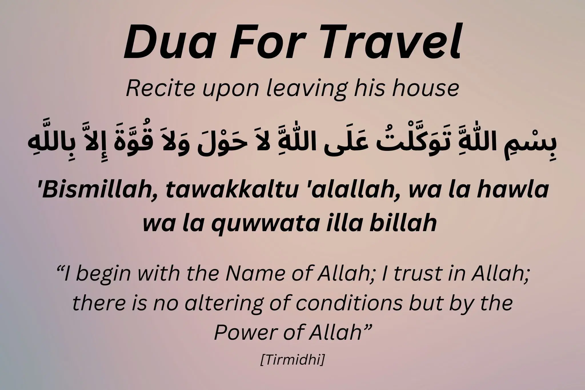 dua for travel recite upon leaving his house