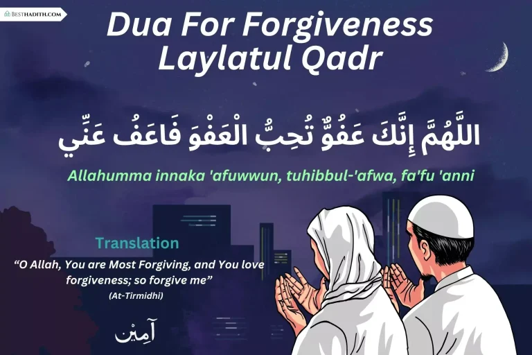 Best Dua For Forgiveness Laylatul Qadr