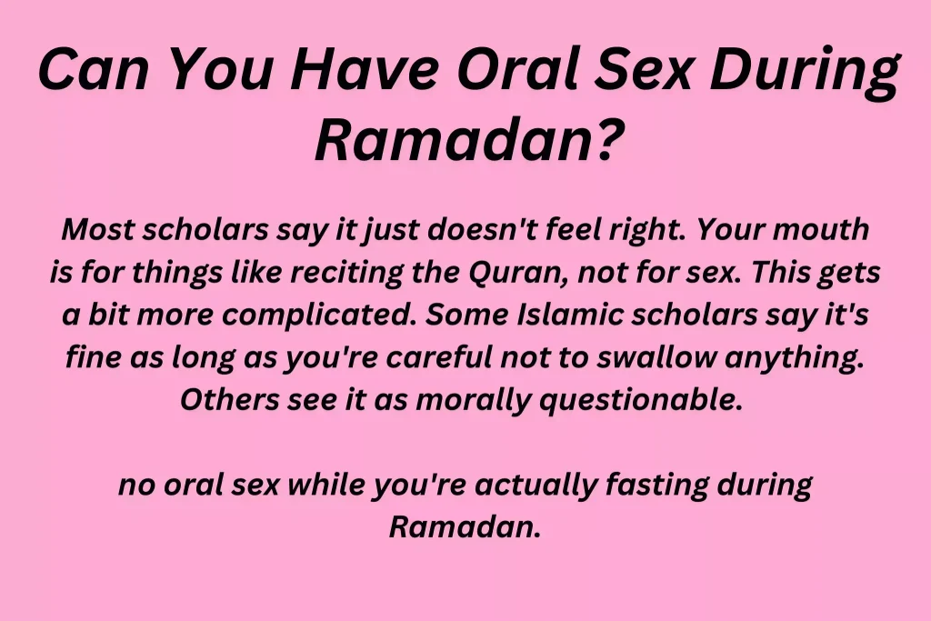 Can You Have Oral Sex During Ramadan_