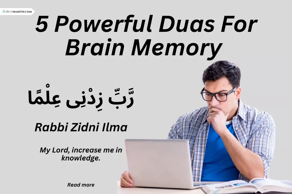 5 Best Duas For Memory Power In Quran